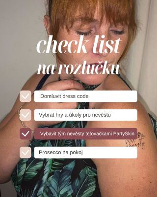 „Holky, máme už všechno na rozlučku?“ „Dress code, hry, Prosecco…“ „A tetovačky pro tým nevěsty??“ „Počkej—jaký...